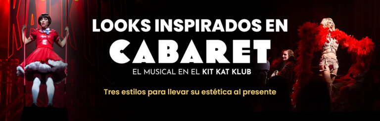 Cabaret-Inspired Looks: Three Styles to Bring Its Aesthetic into the Present